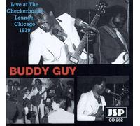Guy, Buddy - Live at the Checkerboard Lounge, Chicago 1979