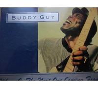 Guy, Buddy - Where Is the Next One Coming..