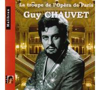 GUY CHAUVET - Singers of the Paris Opera - Guy Chauvet