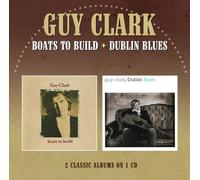 Guy Clark – Boats To Build / Dublin Blues – CD – Jewel Case