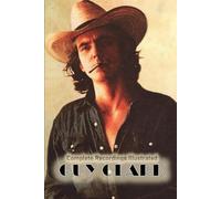 Guy Clark: Complete Recordings Illustrated: 199 (Essential Discographies)