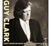Guy Clark - Great American Music Hall, San Francisco 1988