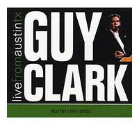 Guy Clark Live from Austin, Tx (CD) Album with DVD