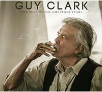 Guy Clark - The Best of The Dualtone Years