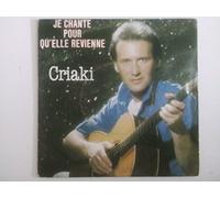 Guy Criaki - Je Chante pour Qu'elle Revienne/Anglo-Saxonne [VINYL]