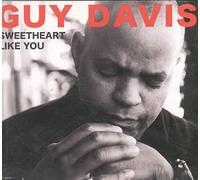 Guy Davis - Sweetheart Like You
