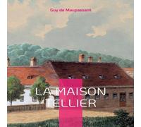Guy de Maupassant La Maison Tellier:Célèbre nouvelle de Maupassant Paperback Book Guy de Maupassant Multicolor
