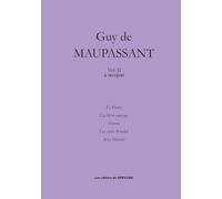 Guy de MAUPASSANT Vol. II à recopier: Cahier d’activité adulte et ados - Améliorer son écrit en recopiant les nouvelles complètes d’un grand auteur.