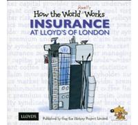 Guy Fox How the World Really Works: Insurance at Lloyd's of London Guy Fox Multicolor