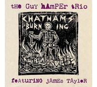 The Guy Hamper Trio (Feat. James Taylor) - Chatham's Burning Ep [7" VINYL]