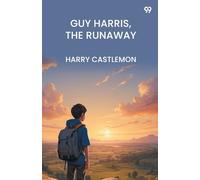 Guy Harris, The Runaway (Edition1)