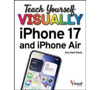 Guy Hart-Davis Teach Yourself VISUALLY iPhone 17 & iPhone Air Paperback Book Guy Hart-Davis Multicolor