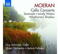 Guy Johnston - Moeran: Cello Concerto, Serenade, Lonely Waters, Whythorne's Shadow