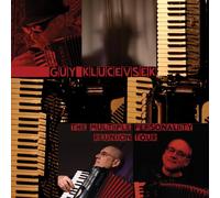 GUY KLUCEVSEK - Guy Klucevsek - The Multiple Personality Reunion Tour