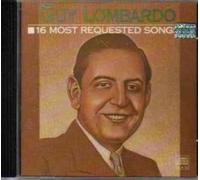 Guy Lombardo 16 Most Requested Songs
