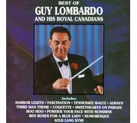 Guy Lombardo & Royal Canadians - Best of Guy Lomabrdo & Royal C [CASSETTE]