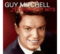 GUY MITCHELL - 20 GREATEST HITS CD NEW