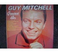Guy Mitchell - Greatest Hits