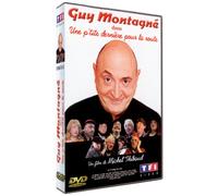 Guy Montagné : Une p'tite dernière pour la route [Inclus le CD audio]