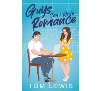 Guys Can't Write Romance