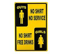 Guys No Shirts No Service Gals Free Drinks Tin Metal Sign Garage Man Cave Bar (21)
