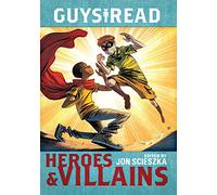 Guys Read: Heroes & Villains: 7