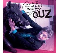 Guz - Der Beste Freund des Menschen [VINYL]