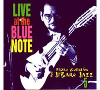 Guzman, Pedro Y Jibaro Jazz - Live at Blue Note