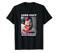 Gwdqone Clown Get Away with Murder John Wayne Gacy Shirt, True Crime Shirt, Serial Killers Shirt Black