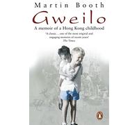 Gweilo: Memories Of A Hong Kong Childhood