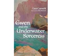 Gwen and the Underwater Sorceress