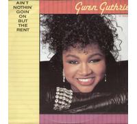 Gwen Guthrie - Ain't nothin' goin' on but the rent (1986) / Vinyl single [Vinyl-Single 7'']