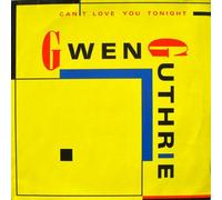 Gwen Guthrie - Can't Love You Tonight