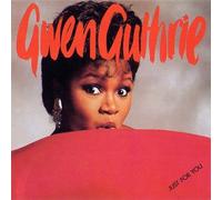 Gwen Guthrie - Just For You