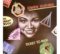 Gwen Guthrie - Ticket to ride (1987) [VINYL]