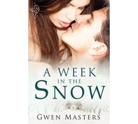 Gwen Masters A Week in the Snow Paperback Book Gwen Masters Multicolor