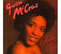 Gwen McCrae - Melody Of Life