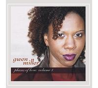 Gwen Miller - Phases of Love: Vol 1