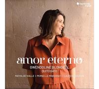 GWENDOLINE BLONDEEL - AMOR ETERNO - CD ALBUM - G3z