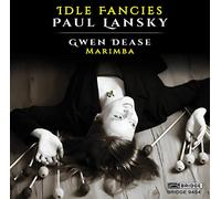 Gwendolyn Dease - Lansky: Idle Fancies