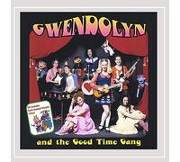 Gwendolyn & the Good Time Gang - Gwendolyn & the Good Time Gang