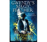 Gwendy's Magic Feather : (The Button Box Series)