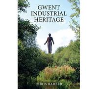 Gwent Industrial Heritage
