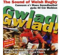 Gwlad! Gwlad! The Sound Of Welsh Rugby by Various Artists