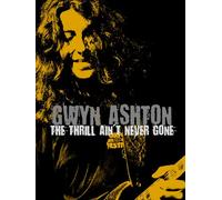 Gwyn Ashton - The Thrill Ain't Never Gone