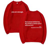 GXJIXf You are Enough Sweatshirt, Dear Person Behind Me Sweatshirt, Mental Health Pullover Top, Autumn Fashion Outfits for Unisex (red,M)