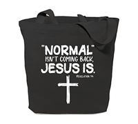 GXVUIS Normal Isn't Coming Back Jesus Is Canvas Tote Bag for Women Bible Verse Reusable Grocery Shopping Bags Christian Gift, Black, L