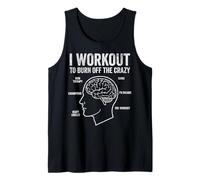 Gym Brain Anatomy I Workout to Burn Off The Crazy Funny Tank Top