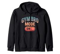 Gym Bro Mode On Funny Workout Zip Hoodie