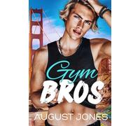 Gym Bros (Bay Area Bros)